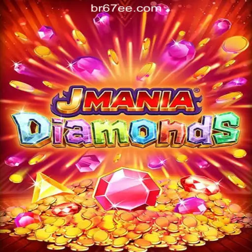 Exploring the World of JManiaDiamonds on 67EE.COM: Official Slots Brasil