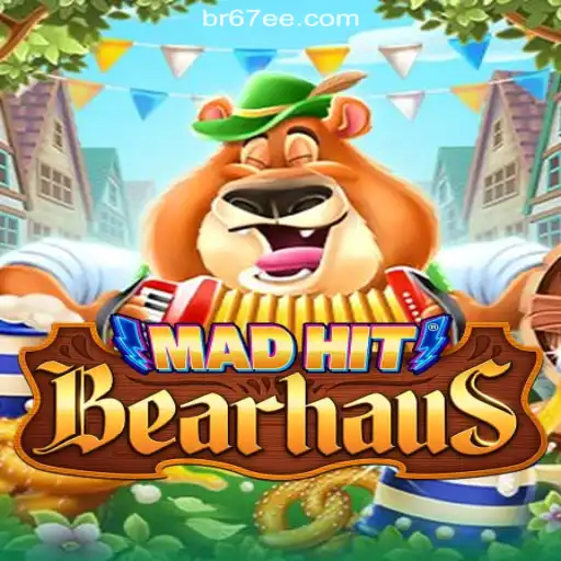 MadHitBearhaus: The Exciting World of Slots on 67EE.COM Platform-Oficial Slots Brasil