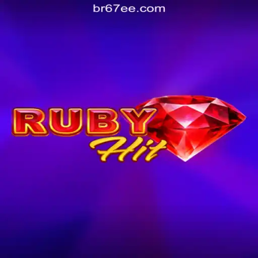 Exploring the Thrilling World of RubyHit on 67EE.COM platform-Oficial Slots Brasil