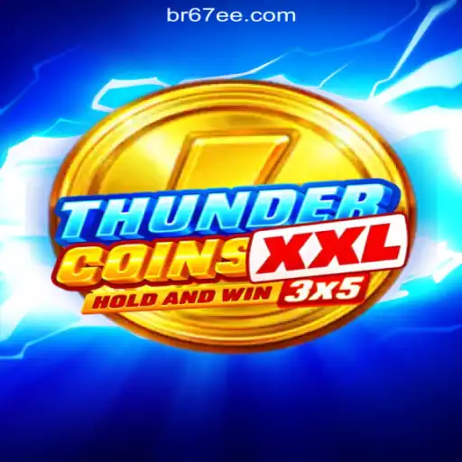 Exploring ThunderCoinsXxl: A Deep Dive into the Exciting World of Slots on 67EE.COM